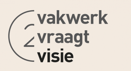 Vakwerk vraagt visie